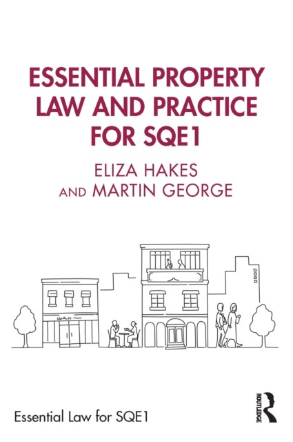 Essential Property Law And Practice For