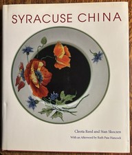 Syracuse China Reference History ID Guide Reed Skoczen 1997 First Edition HC DJ