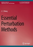 Essential Perturbation Methods C. Y. Wang