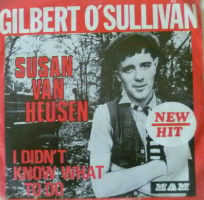 7'' 1971 BELGIUM PRESS RARE ! GILBERT O´SULLIVAN : Susan Van Heusen
