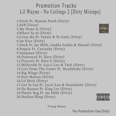 Rap/Hip-Hop. White CD. Lil Wayne - No Ceilings 2 [Dirty Mixtape]