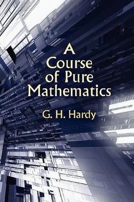 A Course of Pure Mathematics ZUSTAND SEHR GUT