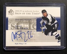 2004-05 SP Authentic Sign of the Times ST-ST Martin St. Louis Auto Lightning
