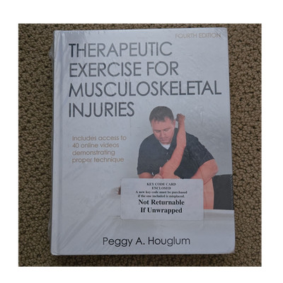Therapeutic Exercise for Musculoskeletal Injuries 4th Ed Peggy A. Houglum Book