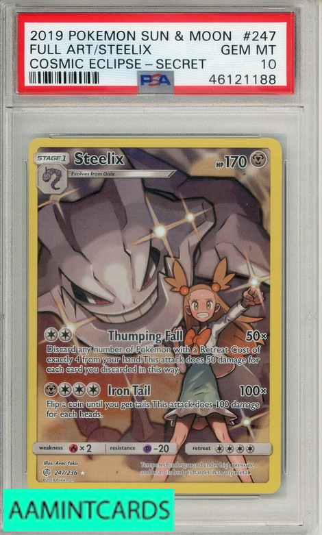 2019 POKEMON SUN MOON COSMIC ECLIPSE FA STEELIX #247 SECRET PSA 10 GEM MT