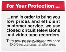Plastic Surveillance "For Your Protection" Sign