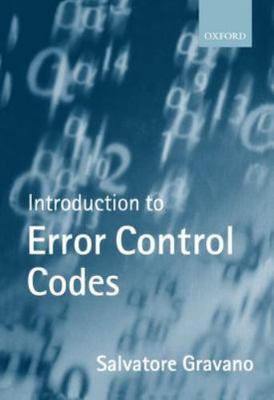 Introduction to Error Control Codes (Textbooks in Electrical and Electronic Eng