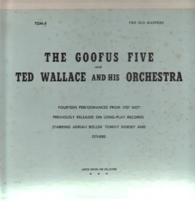LP The Goofus Five / Ted Wallace and his Orchestra GREEN VINYL NEAR MINT