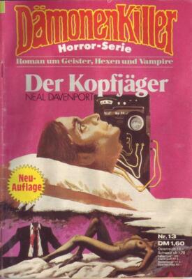 Dämonen Killer Nr. 013 Der Kopfjäger