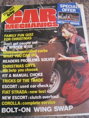 CAR MECHANICS DEC 1981 FAMILY QUIZ WINTER WISE CHRISTMAS GIFTS ESCORT FIAT STRAD