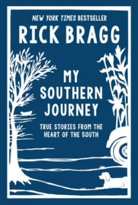 My Southern Journey: True Stories from the Heart of the South - Hardcover - GOOD