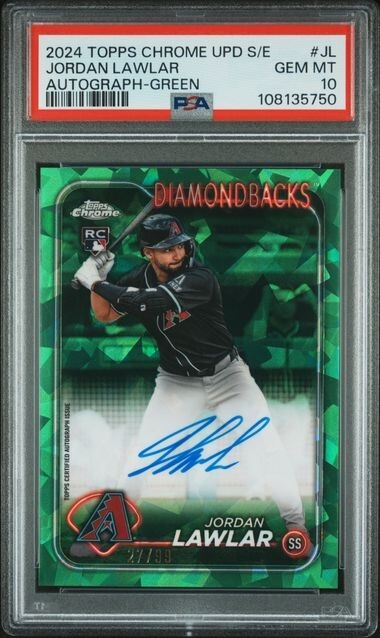 2024 Topps Chrome Update Sapphire Jordan Lawlar Green Sapphire Auto /99 🔥PSA 10