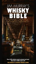 Jim Murray's Whisky Bible 2025-2026: The World's Leading Whisky Guide Paperback