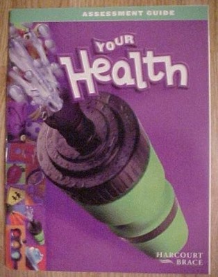 ASSMENT GUIDE YOUR HEALTH GRADE 5 By Harcourt *Excellent Condition*