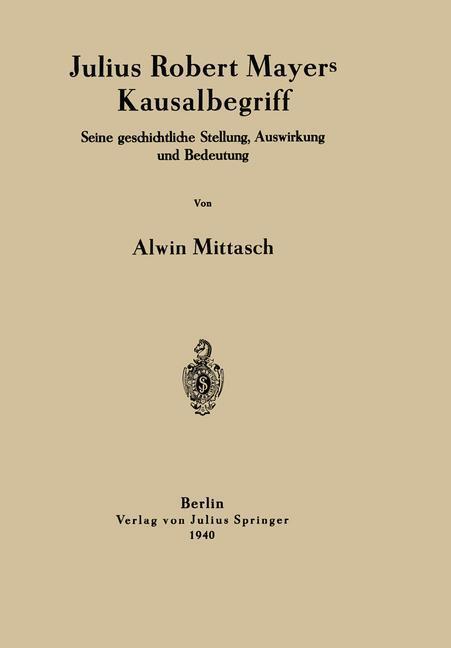Thumbnail - Julius Robert Mayers Kausalbegriff | Buch | 9783642940385