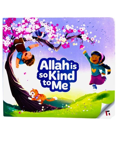 NEW: Allah is So Kind to Me -  Beautifully Coloured Book (HB - Cardboard) Child