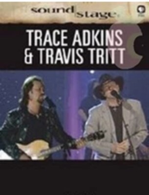 SOUND STAGE - TRACE ADKINS & TRAVIS TRITT (DVD,2003)