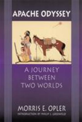 #ad Apache Odyssey : A Journey Between Two Worlds Paperback Morris E. $6.57