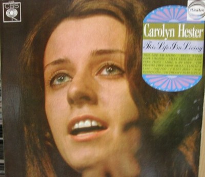 Carolyn Hester - This Life I'm Living, LP, (Vinyl)