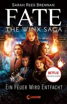 Fate - The Winx Saga (Band 2) - Ein Feuer wird entf... | Buch | Zustand sehr gut