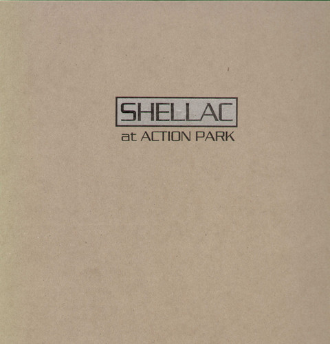 Shellac - At Action Park [Новый виниловый альбом]