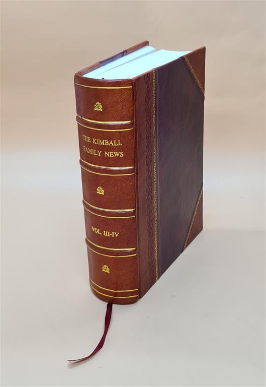 Kimball Family News 1903 Leather Bound Historical Genealogy Book