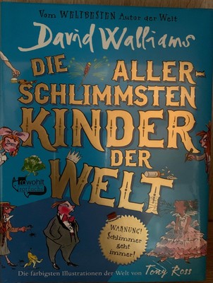 Die allerschlimmsten Kinder der Welt von David Walliams ungelesen