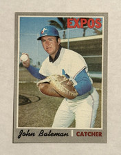 John Bateman (#417) - Montreal Expos - 1970 Topps Baseball