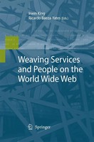 Irwin King (U. A.) | Weaving Services And People On The World Wide Web | Buch