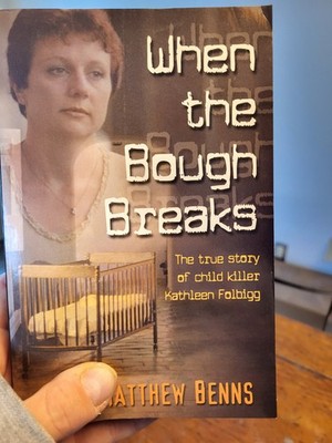 WHEN THE BOUGH BREAKS , STORY OF KATHLEEN FOLBIGG by M. BENNS - VERY GOOD COND