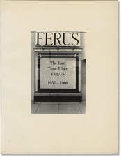 Ferus Gallery THE LAST TIME I SAW FERUS 1957-1966 First Edition #166484