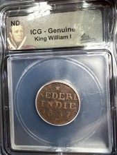 1837 Netherlands East Indies Copper Cent In ICG Holder