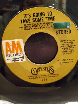 THE CARPENTERS 7'' 45 RPM ''It's Going to Take Some Time'' & ''Flat Baroque'' VG cond