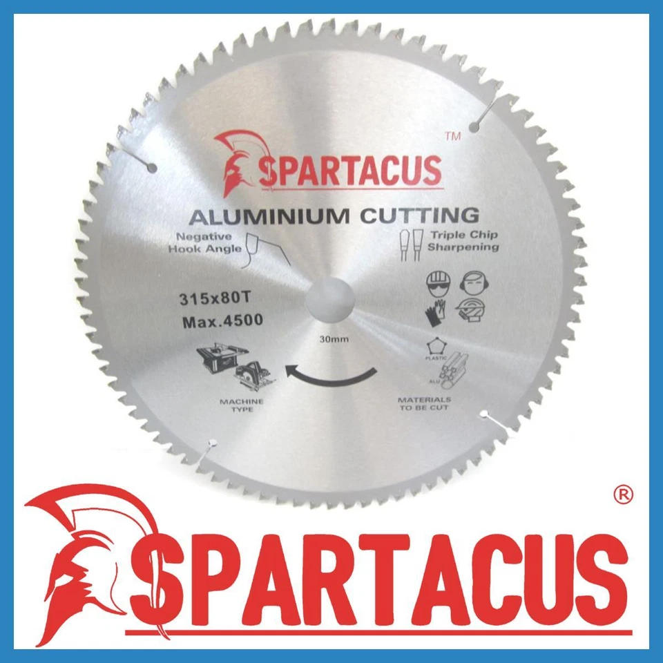 Spartacus Aluminium Cutting Saw Blade 315 mm x 80 Teeth x 30mm Dewalt Sawking - Image 1 of 1