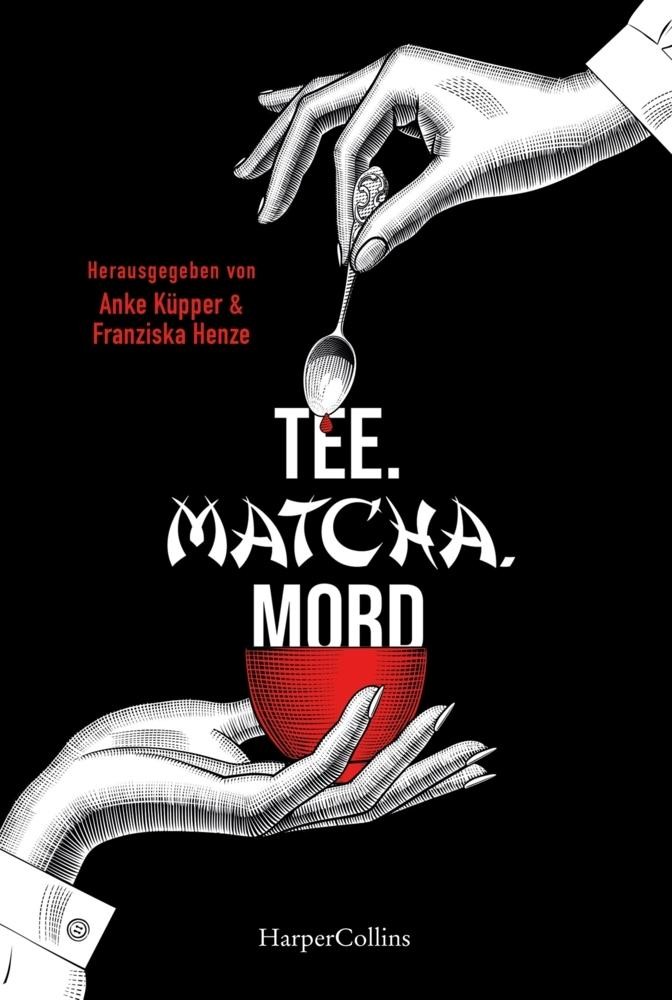 Anke Küpper ~ Tee. Matcha. Mord