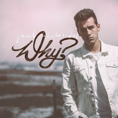 Jacob Whitesides Why? (CD)