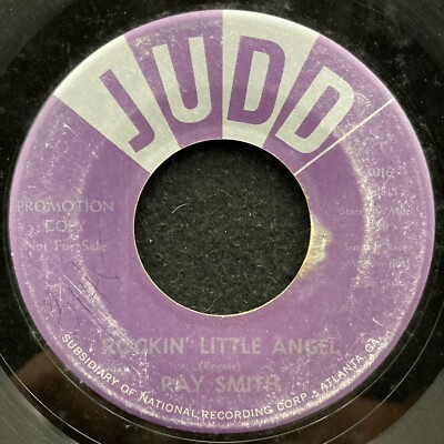 Rockin' Little Angel/That's All Right by Ray Smith (Judd 1016) 7'' VG-