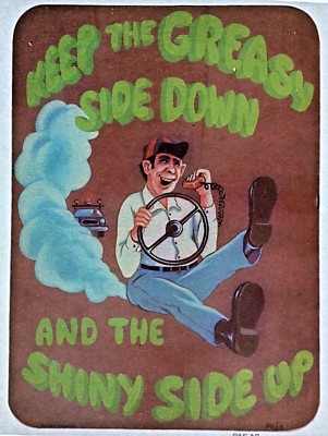 Vintage Keep the Greasy Side Down and the Shiny Side Up CB Iron On Transfer