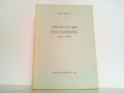 Johann Joachim Eschenburg 1743-1820. Professor am Collegium Carolinum zu  224498