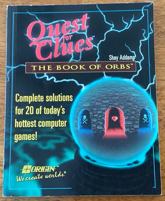 Quest For Clues:The Book Of Orbs..Solutions For 20 Hottest Computer Games-Addams