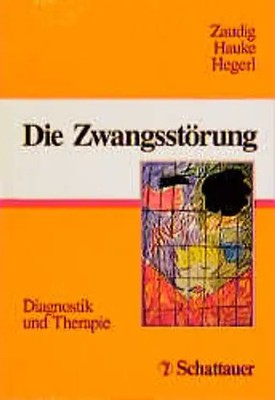 Die Zwangsstörung