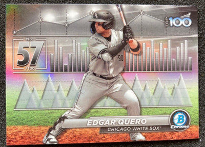 2024 Bowman Baseball Edgar Quero Top 100 Number 57 Chicago White Sox