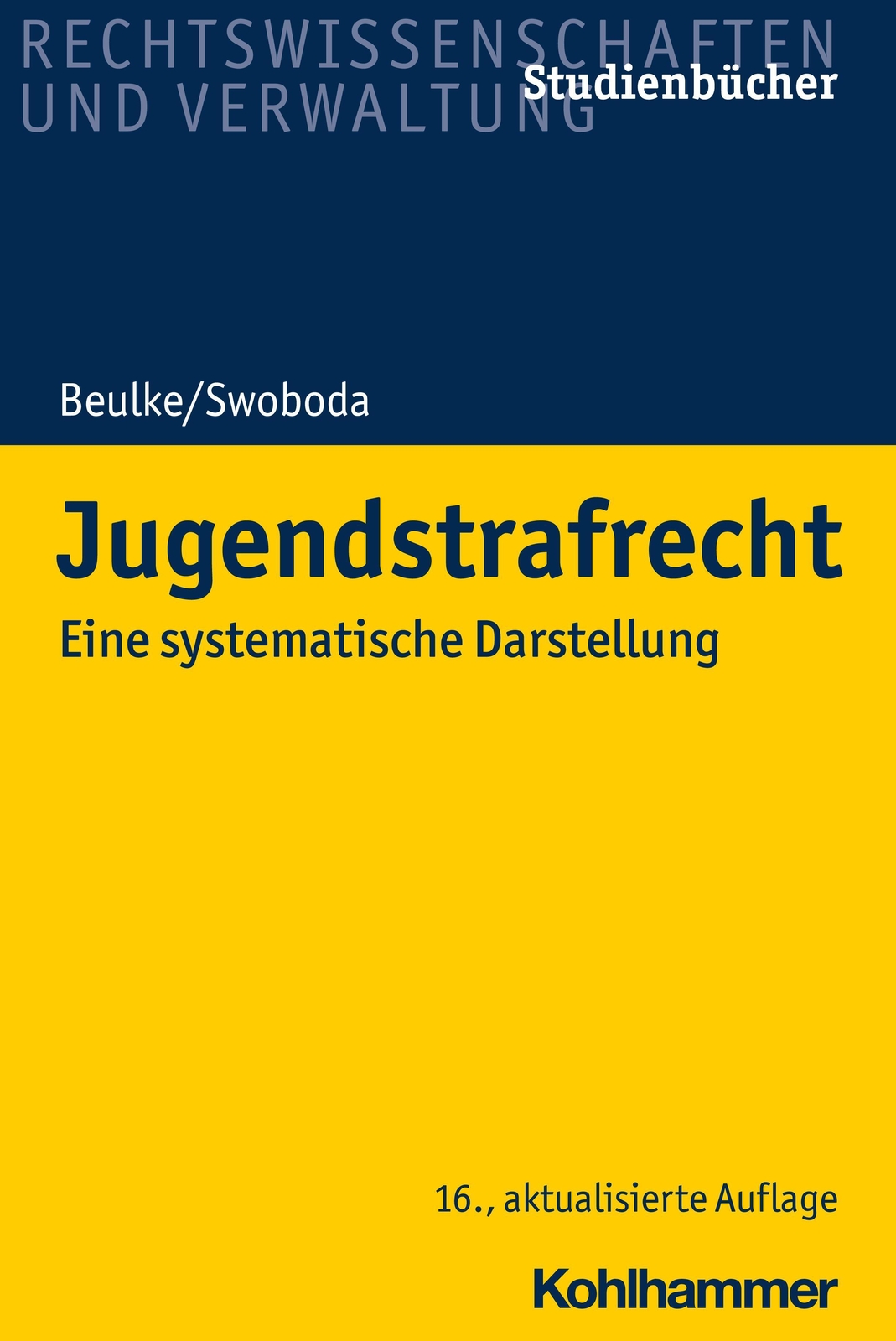 Thumbnail - Jugendstrafrecht | Eine Systematische Darstellung | Werner Beulke (u.