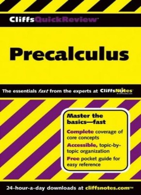 Precalculus (Cliffs Quick Review),W. Michael Kelley