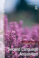 Understanding Second Language Acquisition | Lourdes Ortega | Taschenbuch | 2008