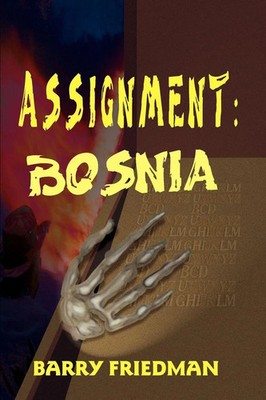 Barry Friedman | Assignment | Taschenbuch | Englisch (2000) | Bosnia | iUniverse