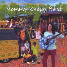 Mommy Knows Best - Music CD - Jeanie B. & The Jelly Beans -  2012-07-26 - CD Bab