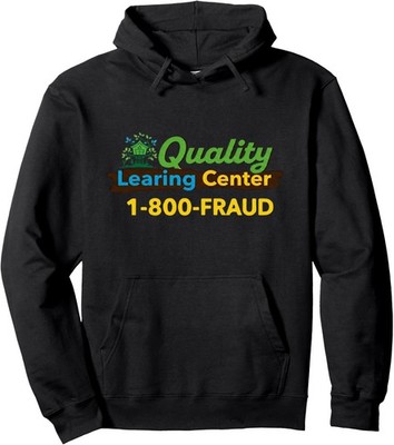 Quality Learing Center Fraud Learning Leader Unisex Hooded Sweatshirt