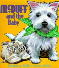 McDuff and the Baby - Hardcover By Wells, Rosemary - VERY GOOD