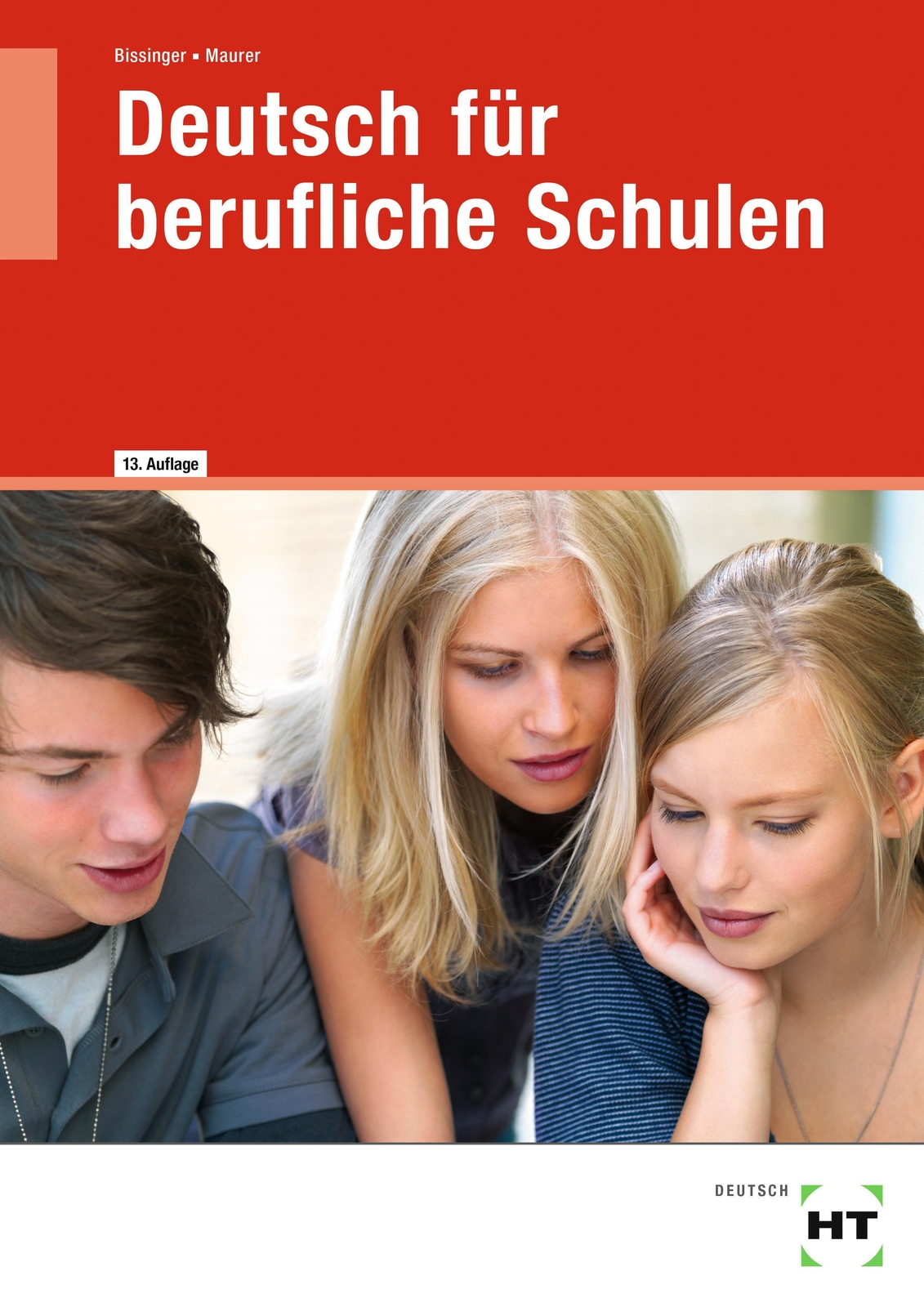 Thumbnail - Deutsch Für Berufliche Schulen | Martin Bissinger (u. A.) |